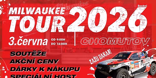 Milwaukee Tour 2026 - BOUKAL Chomutov