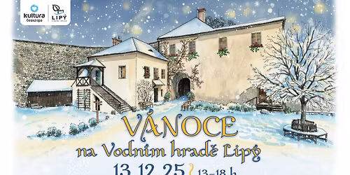 VÁNOCE NA VODNÍM HRADĚ LIPÝ