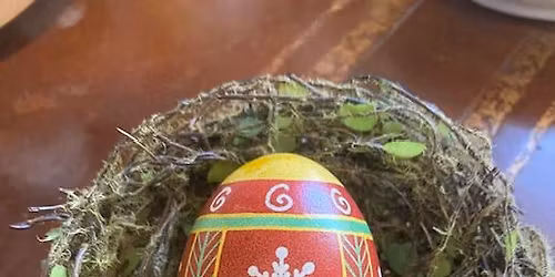 Adult Workshop: Pysanky Egg Decorating