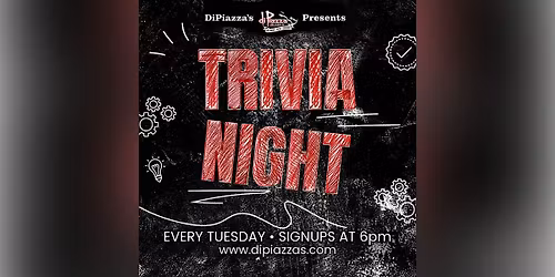 Trivia Night Every Tuesday!