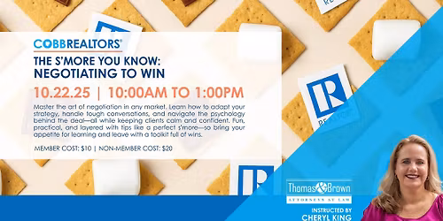 3 Hour CE - The S\u2019more You Know: Negotiating to Win