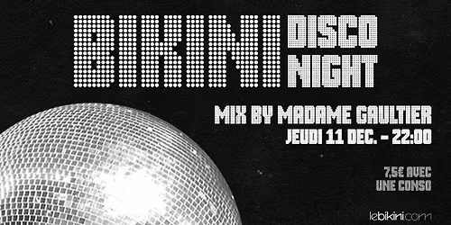 Bikini Disco Night - Le Bikini
