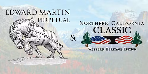 2026 Edward Martin Perpetual & Northern California Classic