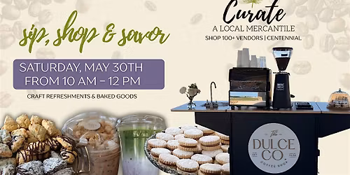 Sip, Shop and Savor at Curate Mercantile
