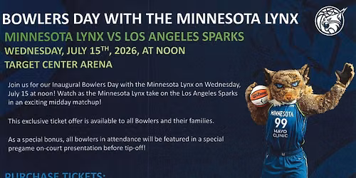 Inaugural Bowlers Day With The Minnesota Lynx