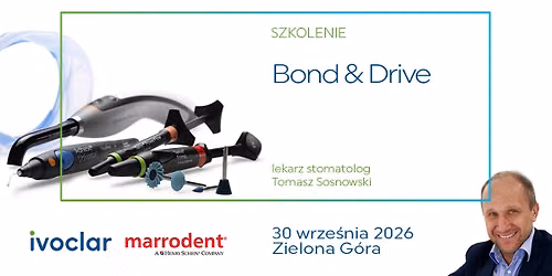 Bond & Drive