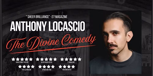Anthony Locascio LIVE! Darwin Fringe | The Divine Comedy