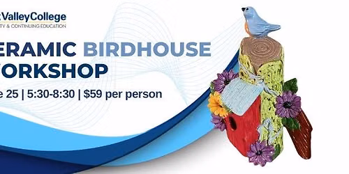 Ceramic Birdhouse Workshop