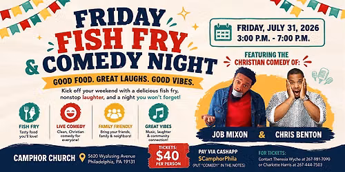Camphor Friday Fish Fry & Comedy Show