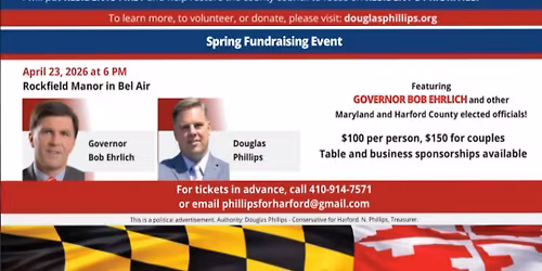 Douglas Phillips for Harford County Council Spring Fundraiser