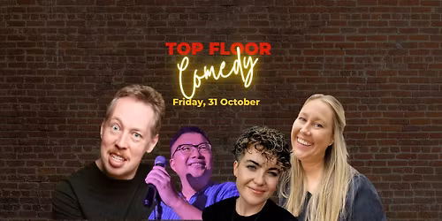 Top Floor Comedy - 31 October