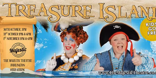 TREASURE ISLAND - OCTOBER HALF TERM PANTOMIME, DARLINGTON