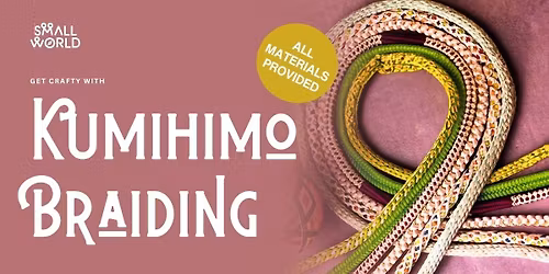 Japanese Kumihimo Braiding
