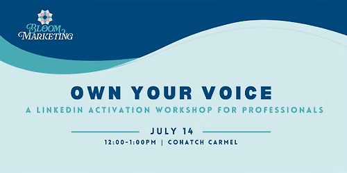 Own Your Voice - a LinkedIn Activation Workshop for Professionals