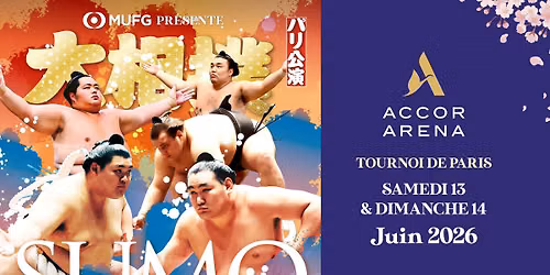 SUMO - Tournoi de Paris \u2022 Accor Arena \u2022 13 et 14 juin 2026