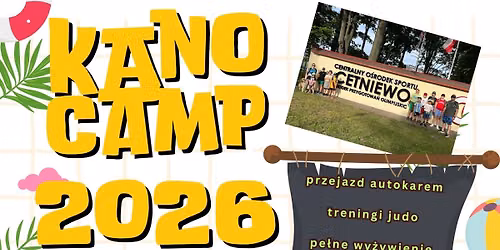 Ob\u00f3z sportowo-rekreacyjny KANO CAMP 2026