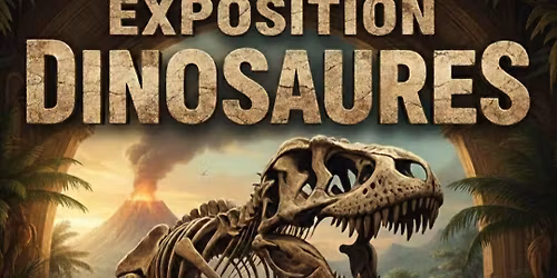 Exposition dinosaures \u00e0 SAVIGNEUX 42600