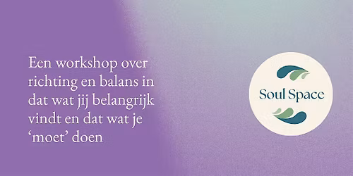 Workshop: Leven en werken vanuit je waarden