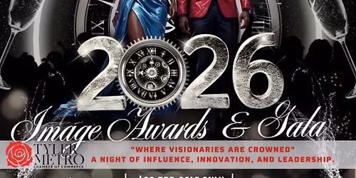 Tyler Metro Chamber of Commerce 2026 Image Awards & Gala