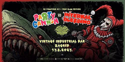 Party Cannon x Internal Bleeding u Zagrebu!