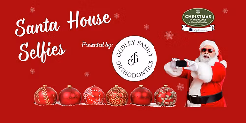 Christmas in the Village - Santa House Selfies