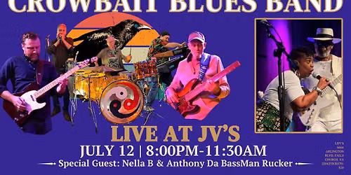 Crowbait Blues Band w/ Nella B & Anthony 'Da BassMan' Rucker @ JV's