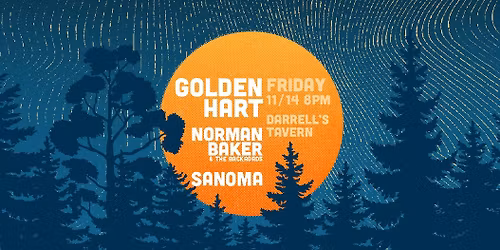 Golden Hart, Norman Baker and the Backroads, Sanoma
