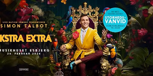 Simon Talbot EKSTRA EXTRA | Musikhuset Esbjerg