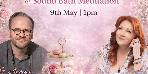 Psychic High Tea & Sound Bath Meditation