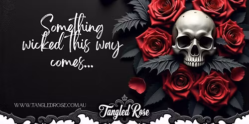 Tangled Rose at Witches Market Christmas at Petrie.