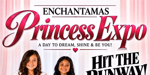 2027 Enchantamas Princess Expo