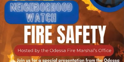 Neighborhood Watch Meeting - Fire Safety