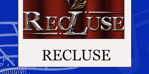 Recluse