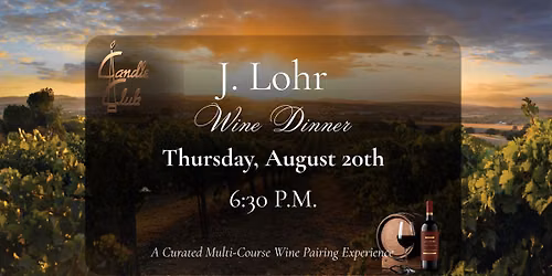 J. Lohr Wine Dinner at Candle Club