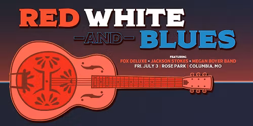 Red White & Blues at Rose Park