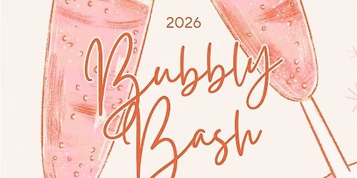 2026 Bubbly Bash