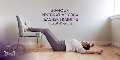 50 Hour Restorative Yoga Teacher Training
