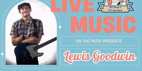Lewis Goodwil - Live on the Patio