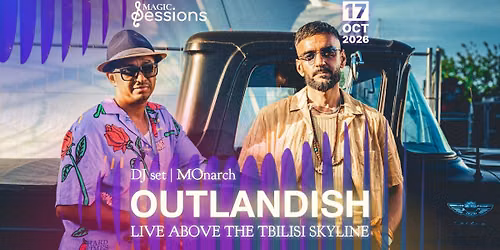 \ud83d\udcc0 OUTLANDISH LIVE | \u10d7\u10d1\u10d8\u10da\u10d8\u10e1\u10d8\u10e1 \u10ef\u10d0\u10d3\u10dd\u10e1\u10dc\u10e3\u10e0 \u10ee\u10d4\u10d3\u10d6\u10d4 | Above The Tbilisi Skyline \ud83c\udf79\u2728
