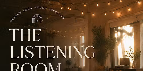THE LISTENING ROOM: slow stretch for tender humans