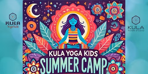 Kula Yoga Kids Summer Camp
