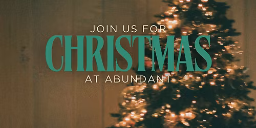 Christmas Eve at Abundant
