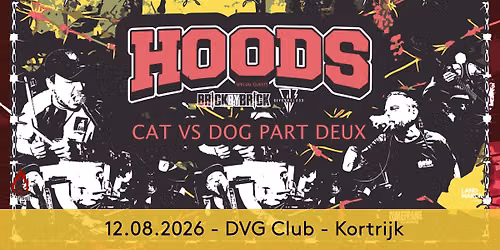 Hoods + Brick By Brick + Give em Blood @ DVG Club, Kortrijk