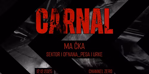 Carnal x Ma \u010cka