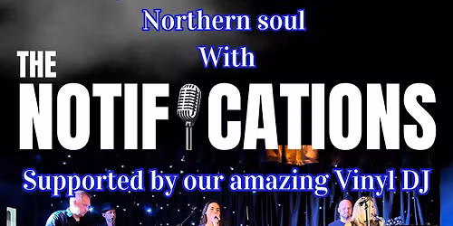 LIVE SOUL & MOTOWN with THE NOTIFICATIONS SOUL BAND