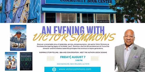 Join Author Victor Simmons: Stories of Legacy, Leadership & Family
