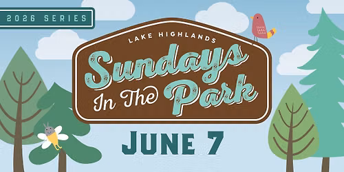 Sundays In The Park \u2013 Jun 7