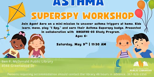 Asthma Superspy Workshop