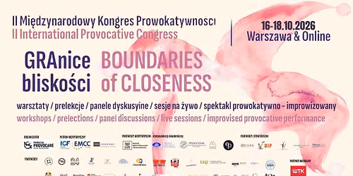 II Mi\u0119dzynarodowy Kongres Prowokatywno\u015bci \/ II International Provocative Congress