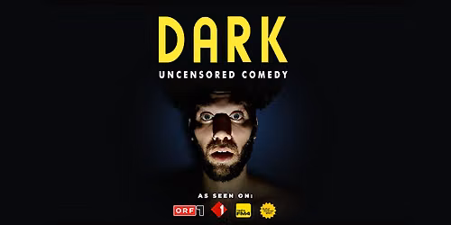DARK \u2022 Uncensored Stand-Up Comedy